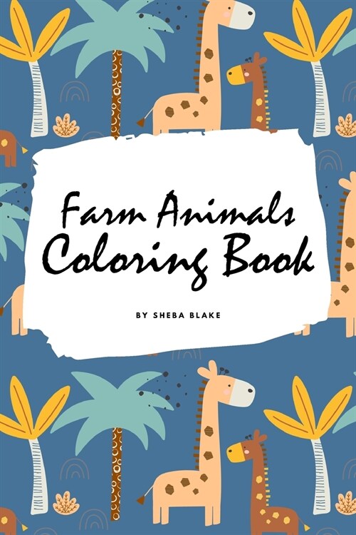 Farm Animals Coloring Book for Children (6x9 Coloring Book / Activity Book) (Paperback)