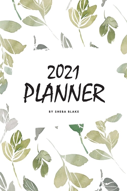 2021 (1 Year) Planner (6x9 Softcover Planner / Journal) (Paperback)