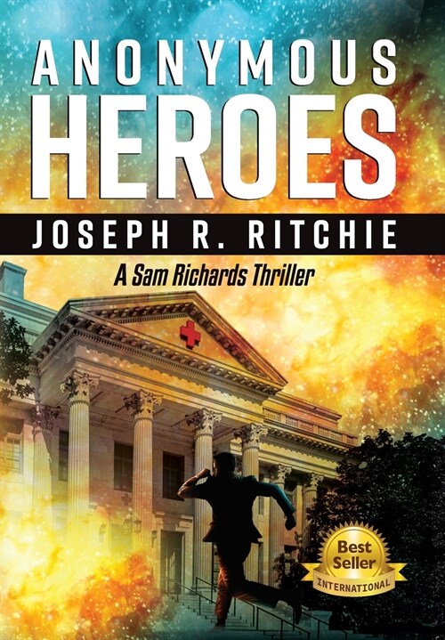 Anonymous Heroes (Hardcover)