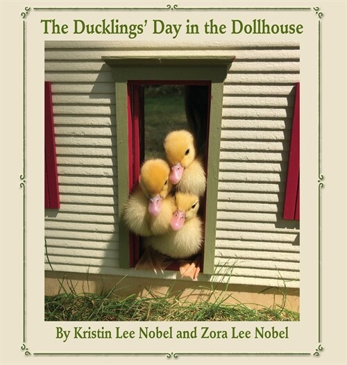 The Ducklings Day in the Dollhouse (Hardcover)