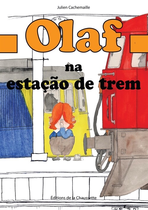 Olaf na esta豫o de trem (Paperback)