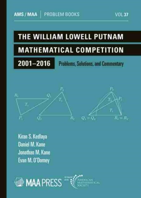 The William Lowell Putnam Mathematical Competition 2001-2016 (Paperback)