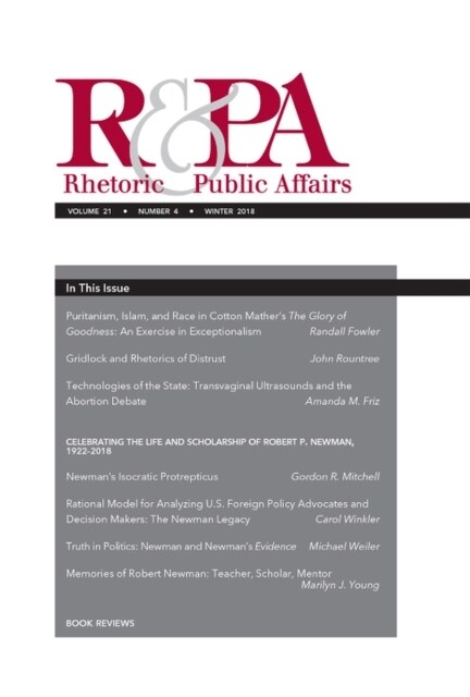 Rhetoric & Public Affairs 21, No. 4 (Paperback)