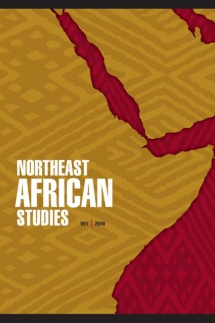 Northeast African Studies 19, No. 1 (Paperback)