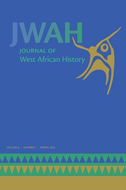 Journal of West African History 6, No. 1 (Paperback)