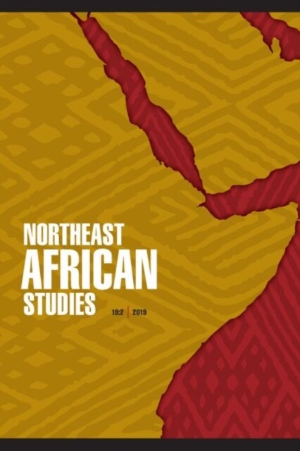 Northeast African Studies 19, No. 2 (Paperback)