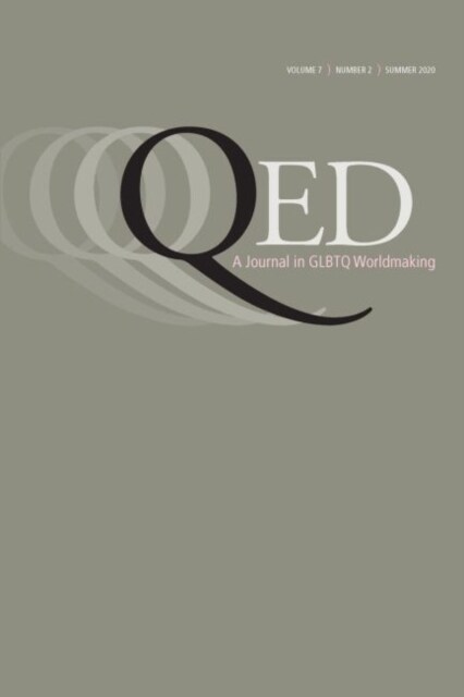 QED: A Journal in GLBTQ Worldmaking 7, No. 2 (Paperback)
