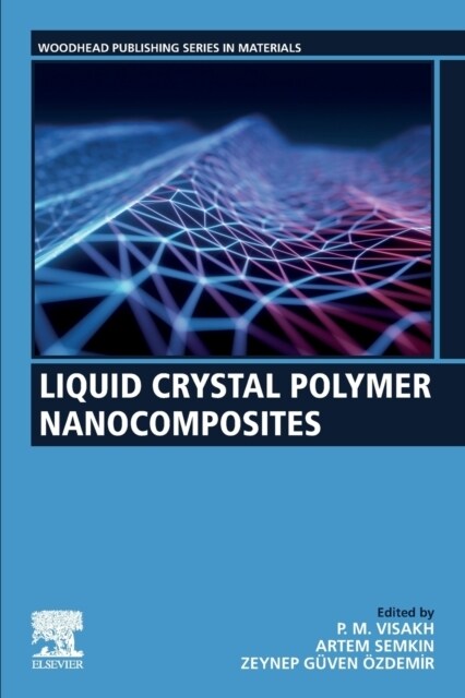 Liquid Crystal Polymer Nanocomposites (Paperback)