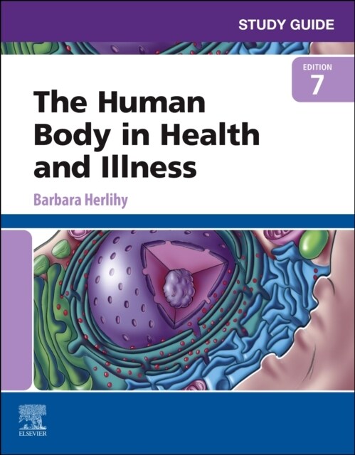 Study Guide for the Human Body in Health and Illness (Paperback, 7)