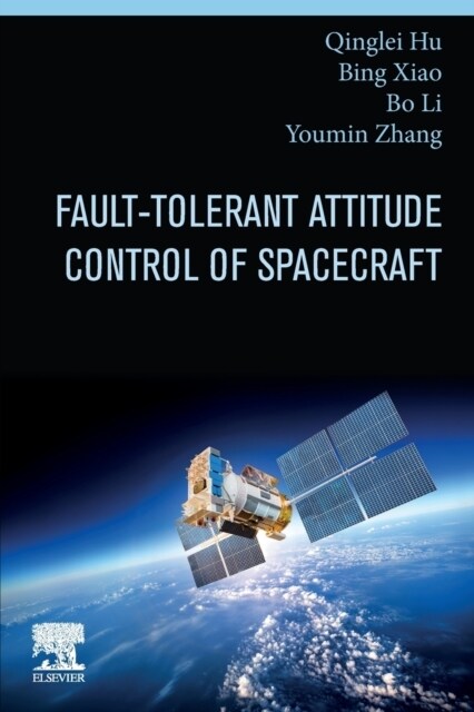 Fault-Tolerant Attitude Control of Spacecraft (Paperback)