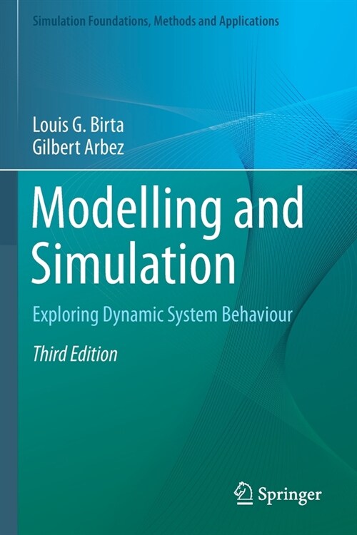 Modelling and Simulation: Exploring Dynamic System Behaviour (Paperback, 3, 2019)