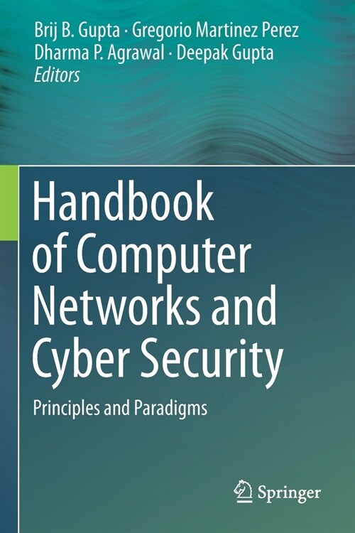 Handbook of Computer Networks and Cyber Security: Principles and Paradigms (Paperback, 2020)
