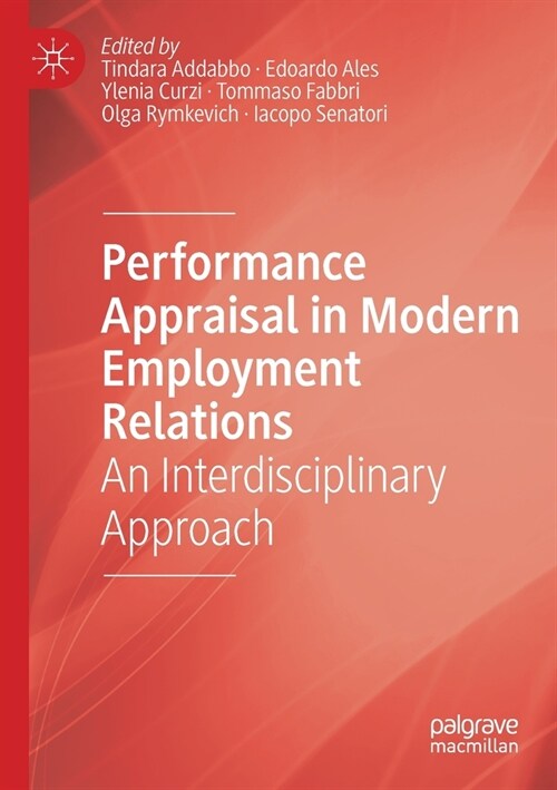 Performance Appraisal in Modern Employment Relations: An Interdisciplinary Approach (Paperback, 2020)