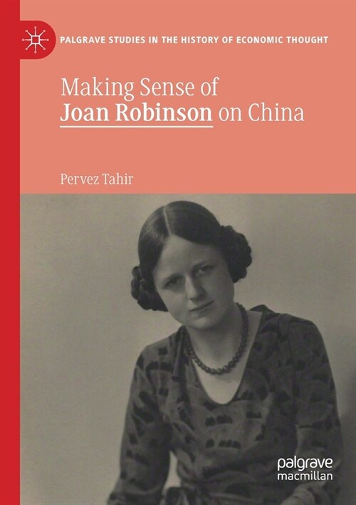 Making Sense of Joan Robinson on China (Paperback)