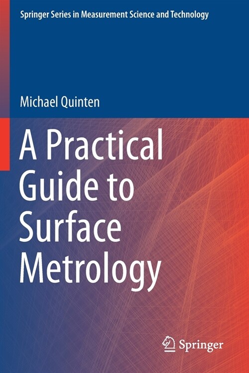 A Practical Guide to Surface Metrology (Paperback)