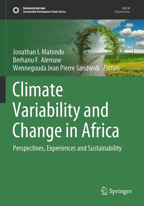Climate Variability and Change in Africa: Perspectives, Experiences and Sustainability (Paperback, 2020)