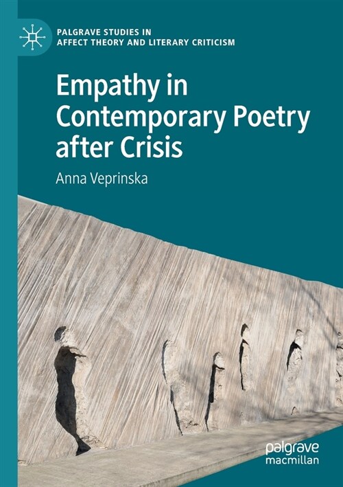 Empathy in Contemporary Poetry after Crisis (Paperback)