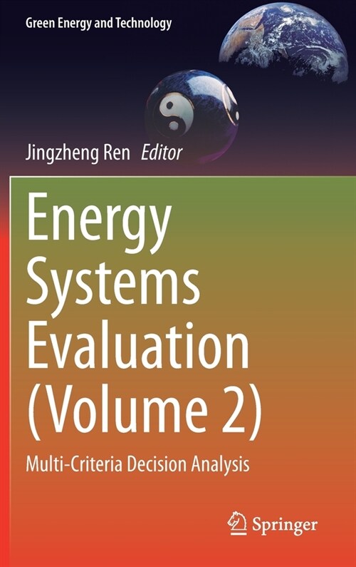 Energy Systems Evaluation (Volume 2): Multi-Criteria Decision Analysis (Hardcover, 2021)