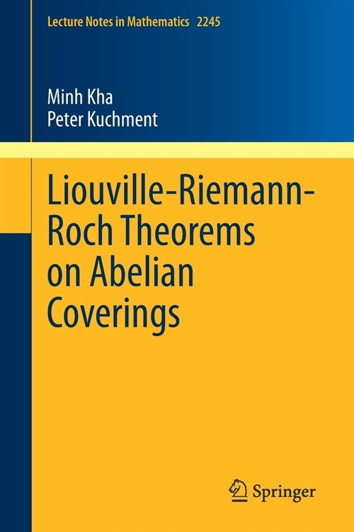 Liouville-Riemann-Roch Theorems on Abelian Coverings (Paperback)