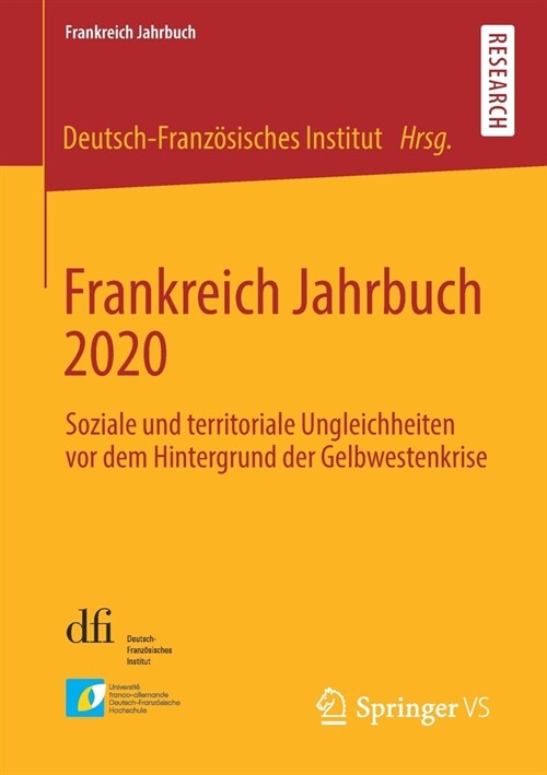 Frankreich Jahrbuch 2020: Soziale Und Territoriale Ungleichheiten VOR Dem Hintergrund Der Gelbwestenkrise (Paperback, 1. Aufl. 2021)
