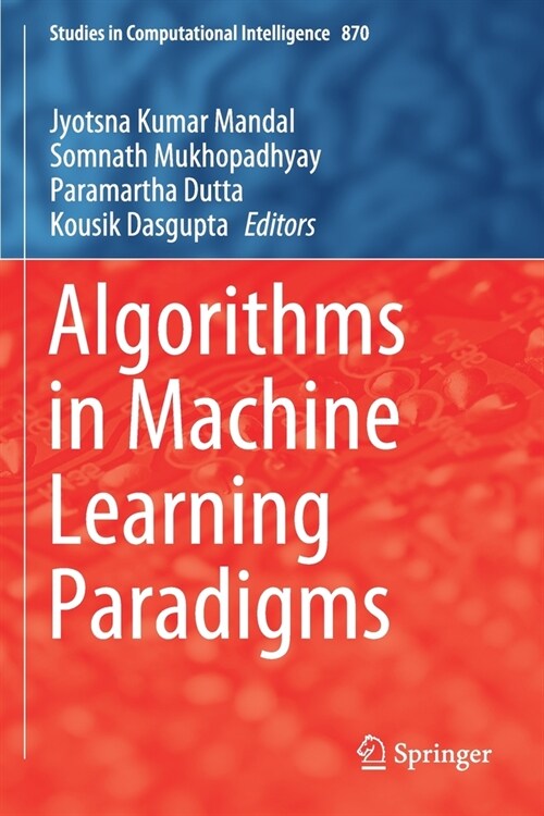Algorithms in Machine Learning Paradigms (Paperback)