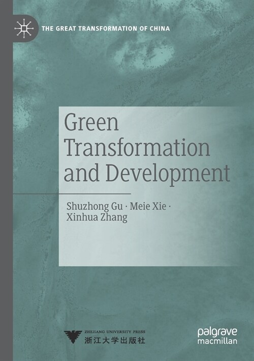 Green Transformation and Development (Paperback)