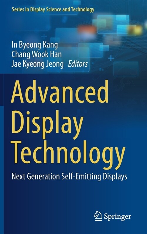 Advanced Display Technology: Next Generation Self-Emitting Displays (Hardcover, 2021)