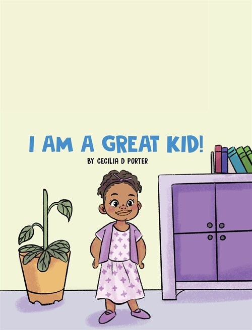 I AM A GREAT KID (Hardcover)