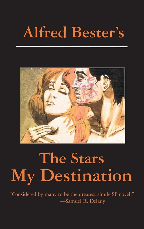 The Stars My Destination (Hardcover)
