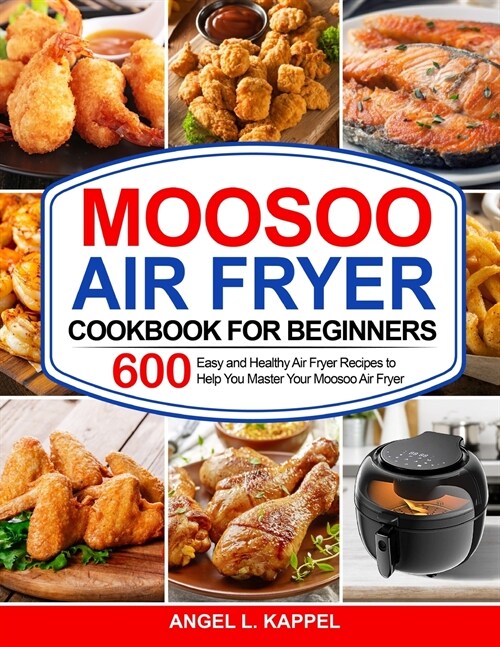 Moosoo Air Fryer Cookbook For Beginners (Paperback)