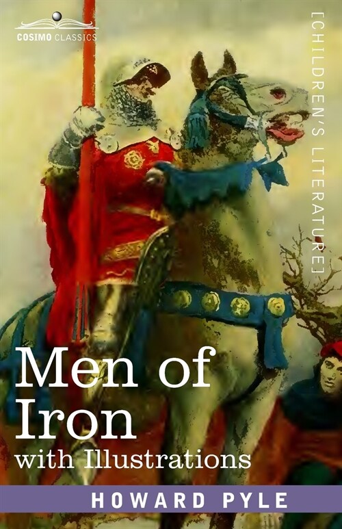 Men of Iron: with illustrations (Paperback)