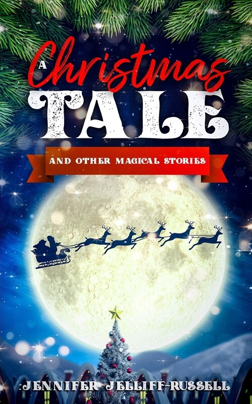 A Christmas Tale and Other Magical Stories (Paperback)
