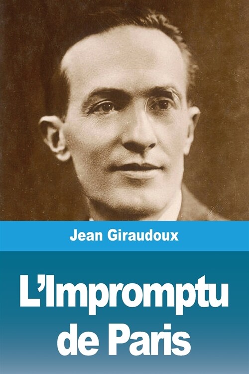 LImpromptu de Paris (Paperback)