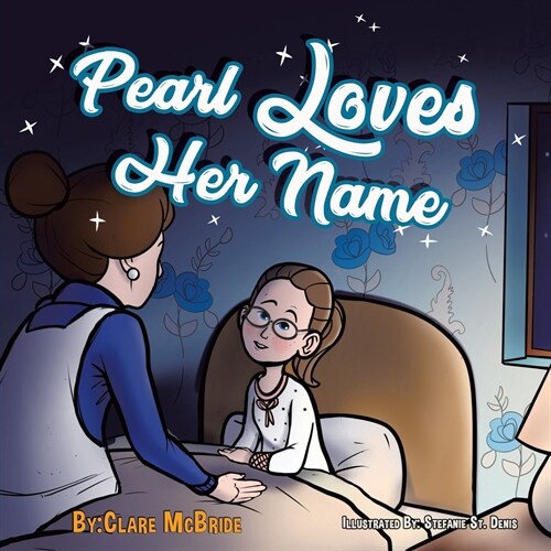 Pearl Loves Her Name (Paperback)