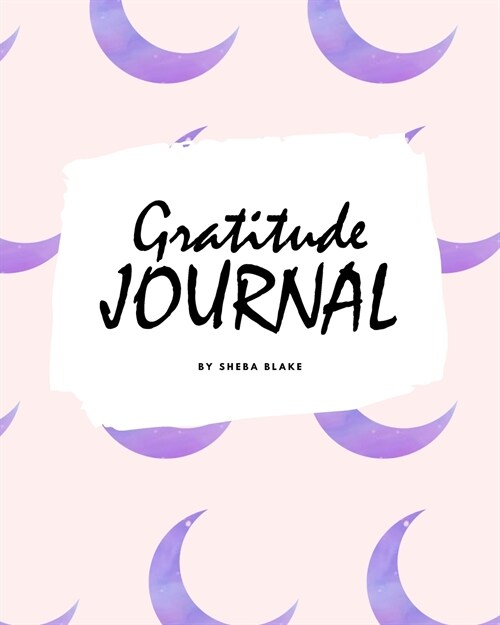 Gratitude Journal for Children (8x10 Softcover Log Book / Journal / Planner) (Paperback)