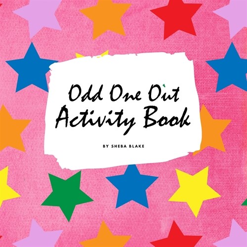 Find the Odd One Out Activity Book for Kids (8.5x8.5 Puzzle Book / Activity Book) (Paperback)
