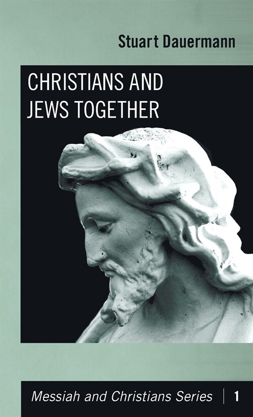 Christians and Jews Together (Hardcover)