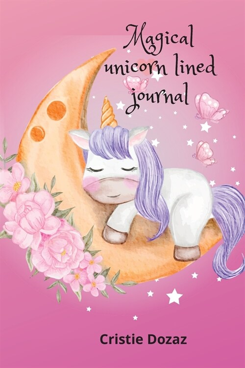 Magical unicorn lined journal (Paperback)
