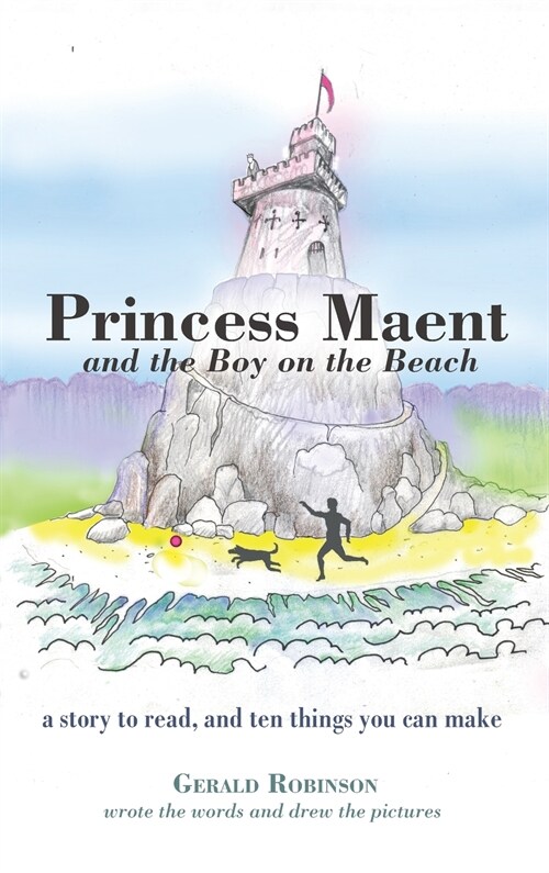 Princess Maent and the Boy on the Beach (Hardcover)