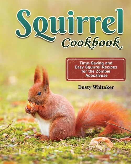 Squirrel Cookbook (Paperback)