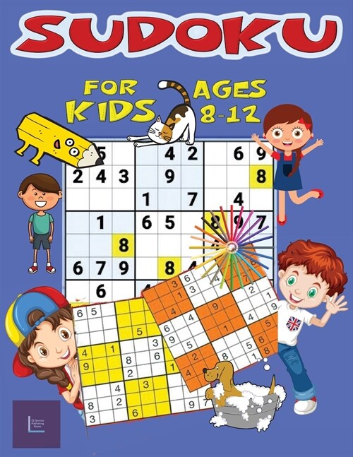 Sudoku for Kids Ages 8-12: 2000/9x9 Puzzle Grids;gradually introduce your children to sudoku and encourage their learning towards this exceptiona (Paperback)