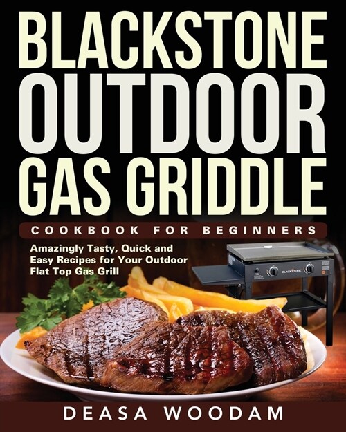 Blackstone Outdoor Gas Griddle Cookbook for Beginners (Paperback)