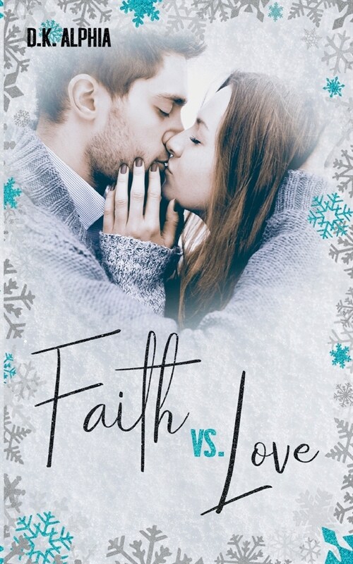 Faith vs. Love (Paperback)