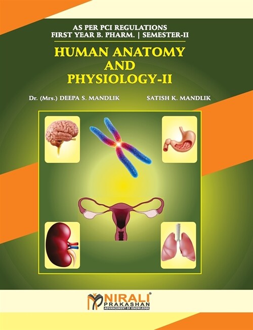 HUMAN ANATOMY AND PHYSIOLOGY - II (Paperback)