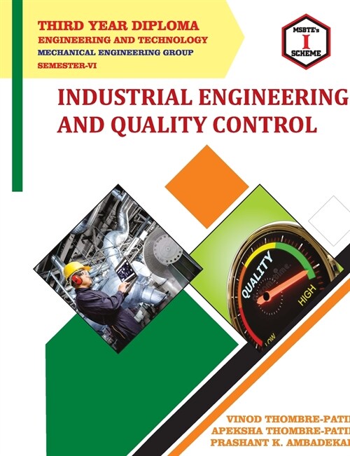 INDUSTRIAL ENGINEERING AND QUALITY CONTROL Course Code 22657 (Paperback)