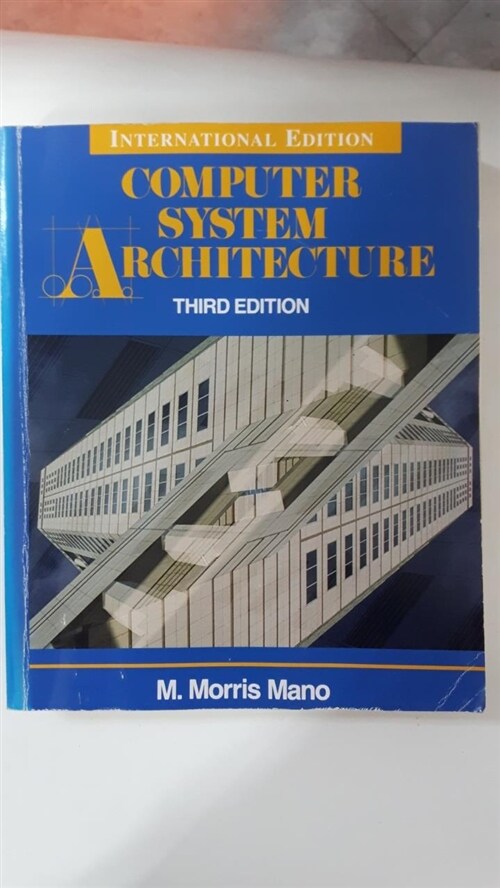 [중고] Computer System Architecture (Paperback, 3rd, International Edition)