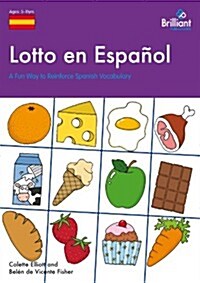 Lotto en Espanol : A Fun Way to Reinforce Spanish Vocabulary (Paperback)