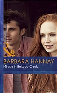 Miracle in Bellaroo Creek (Hardcover)