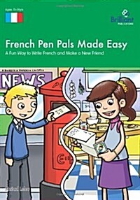 French Pen Pals Made Easy KS3 (Paperback)