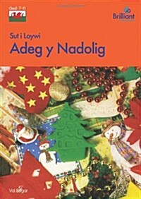 Sut I Loywi Adeg Y Nadolig (Paperback)